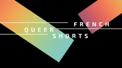 French Queer Shorts