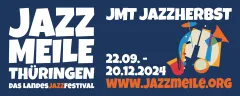 Jazzmeile Thüringen 2024