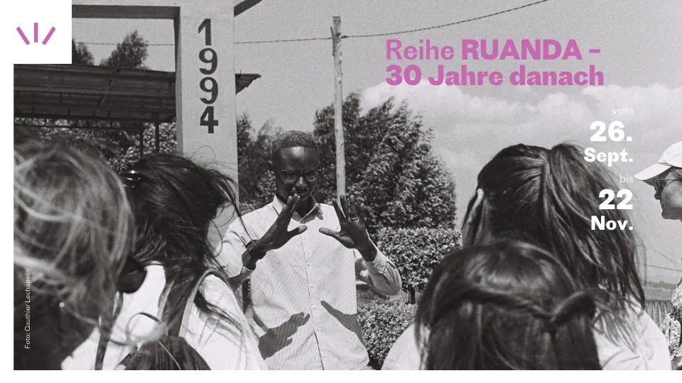 Reihe Ruanda 30 Jahre